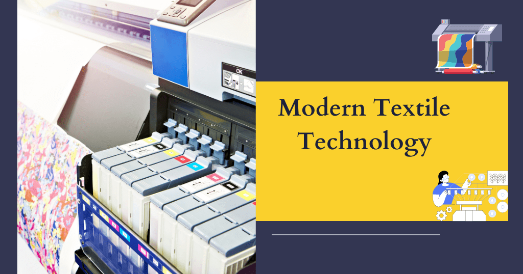 Modern Textile Technology